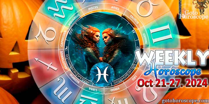 Pisces week horoscope October 21—27, 2024