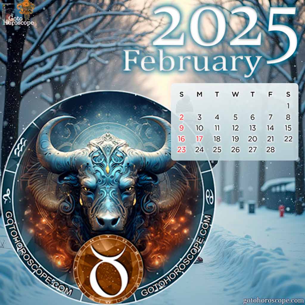 February 2025 Taurus Monthly Horoscope