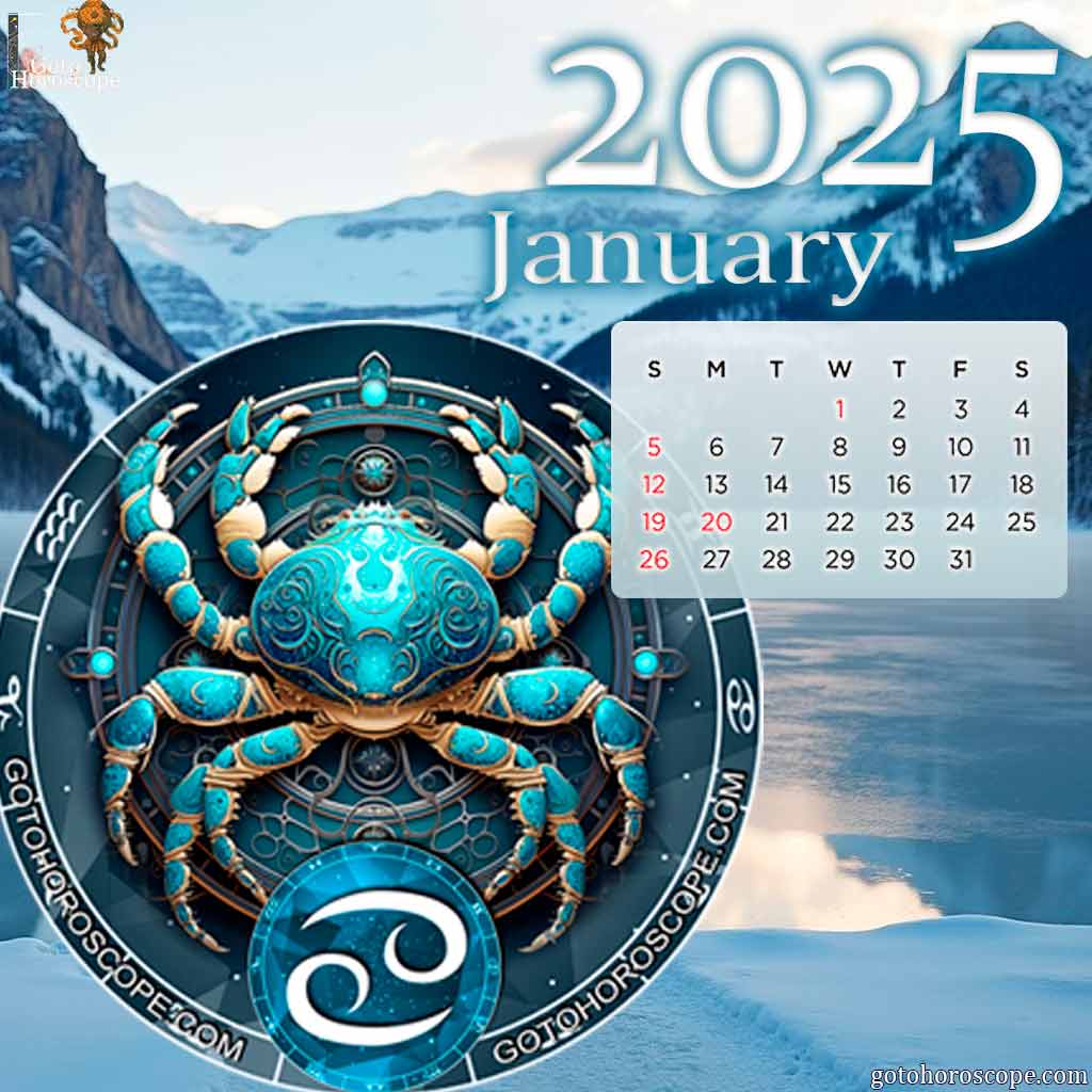 January 2025 Cancer Monthly Horoscope