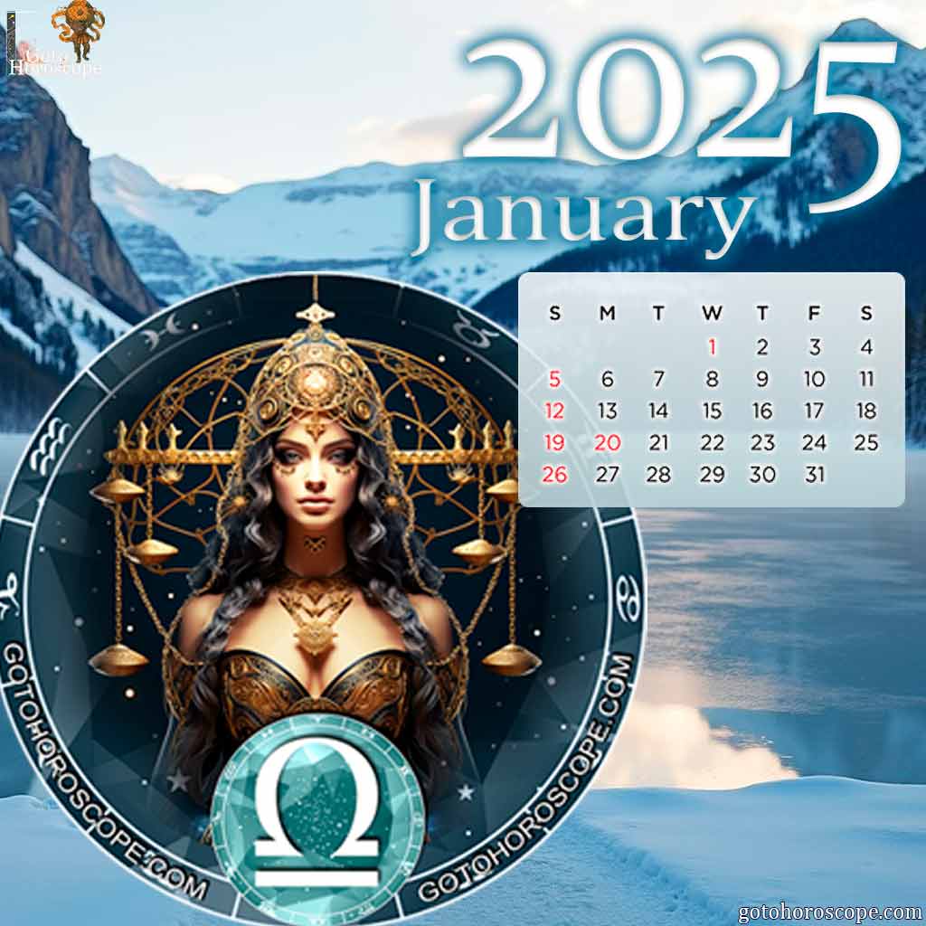 January 2025 Libra Monthly Horoscope