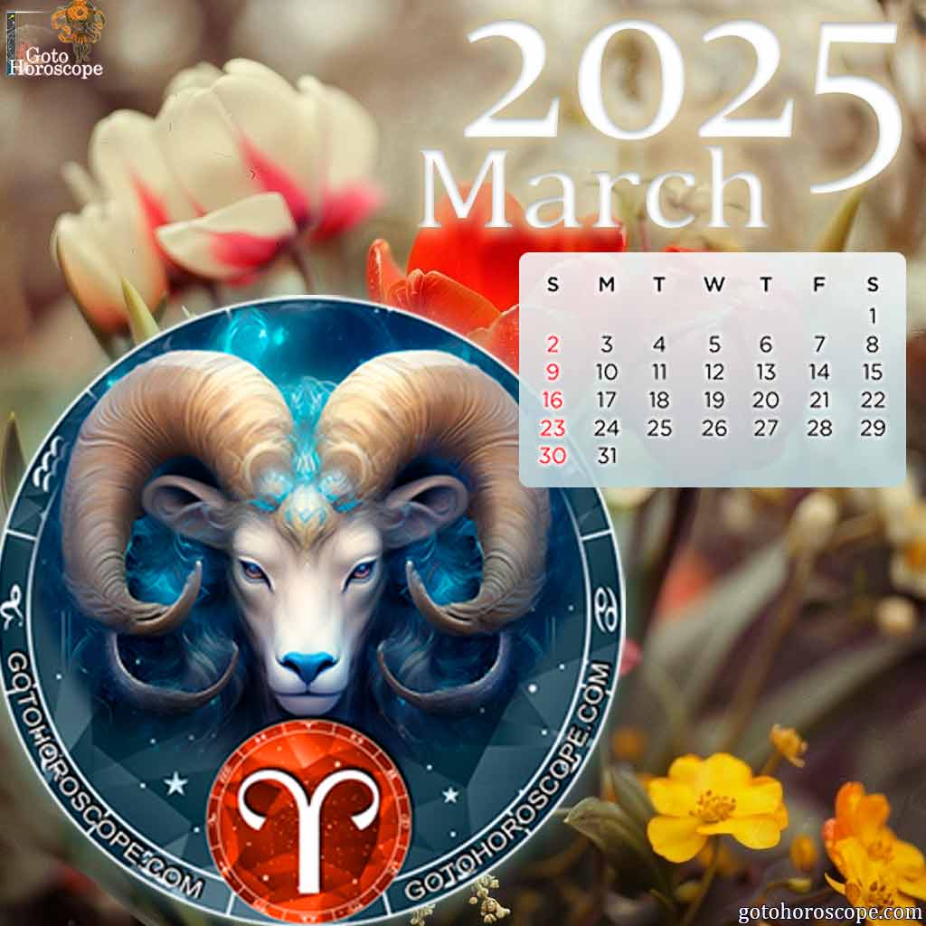 March 2025 Aries Monthly Horoscope