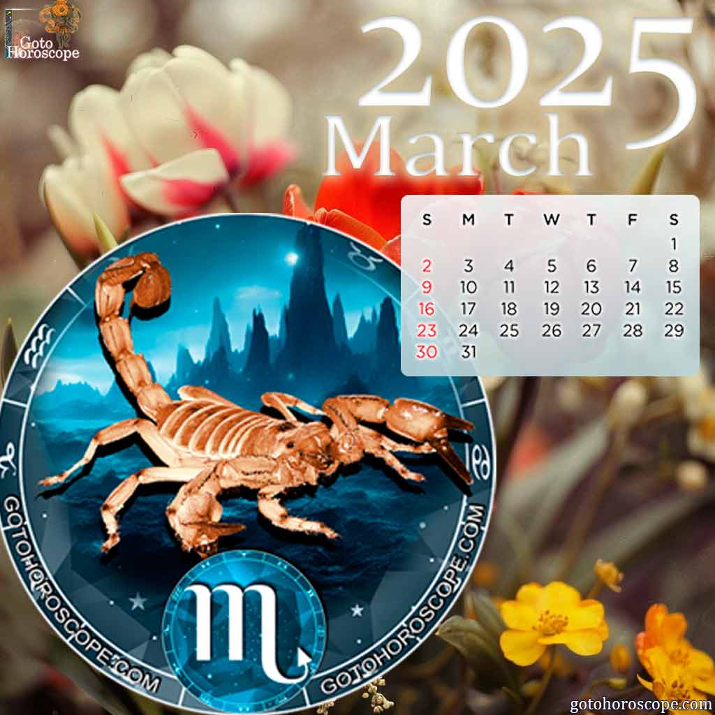 March 2025 Scorpio Monthly Horoscope