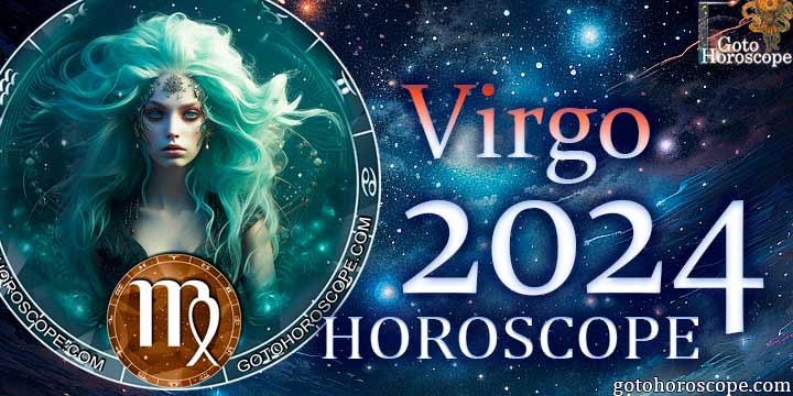 Horoscope 2024 Virgo, astrological 2024 forecast for Virgo sign ...
